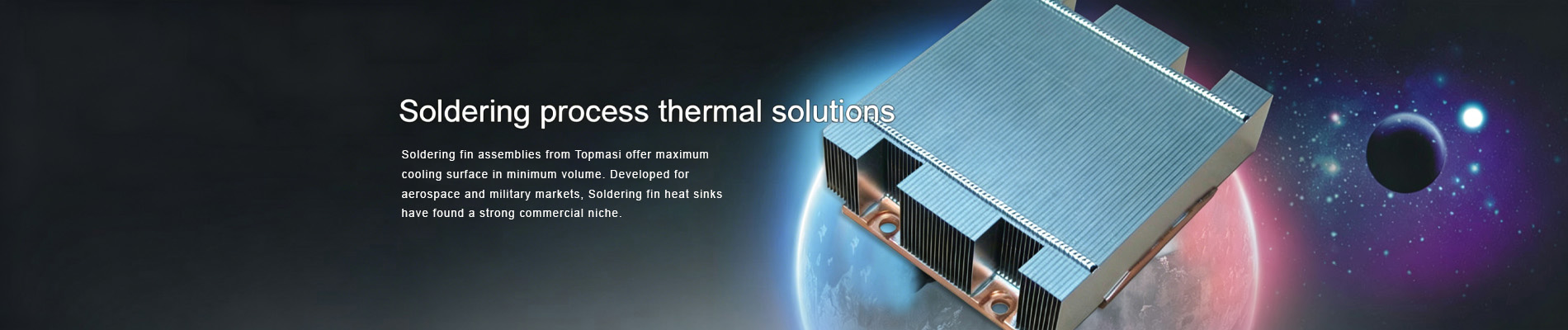 Soldering process thermal solutions